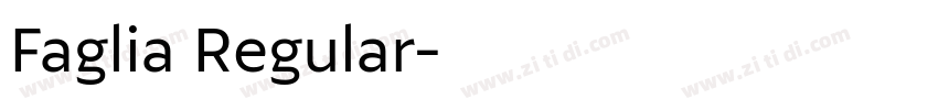 Faglia Regular字体转换